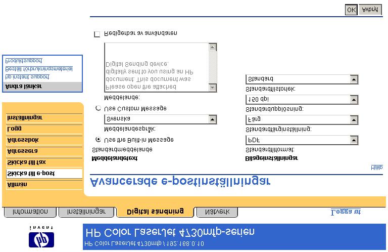 Avancerade e-postinställningar Bilden och tabellen nedan visar hur du använder skärmbilden Avancerade e-postinställningar.