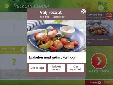 En annan dag kanske ni vill få hjälp att välja maträtt. Klicka då på Välj ett recept åt mig.