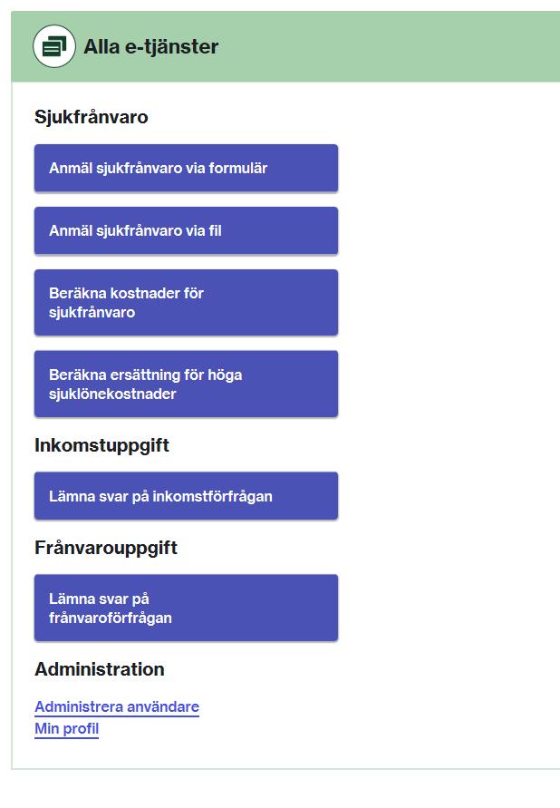 kan tilldelas behörighet till E-tjänster för arbetsgivare lägga till ytterligare på Den första användaren kan användare som också ska kunna skicka blankett 3066 (eller