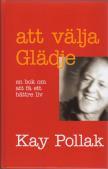 Vad kan vi lära av Buddha? Om vi har ödmjukhet kmmer vi att se varje situatin ch varje människa sm vår lärare. 1. Vi kan välja vad vi känner ch hur vi mår. 2. Varje möte kan ge ss någt för egen del.