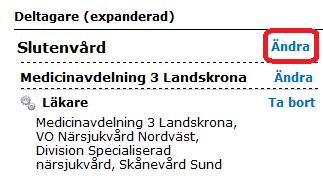 11.1.1 Ansvarsflytta ärende från en slutenvårdsenhet till annan slutenvårdsenhet i annan förvaltning För att