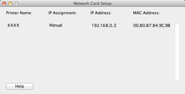 Verktyg för Mac OS X Installation av nätverkskort Du kan konfigurera nätverket. Konfigurera webbinställningar Du kan öppna webbsidan och konfigurera skrivarens nätverksinställningar.