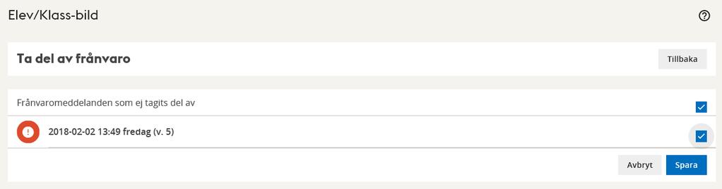 Ta del av frånvaro Under Klass/Elevbild kan vårdnadshavare Ta del av frånvaro.