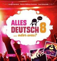Alles Deutsch 8 Textbok - Tyska för högstadiet PDF ladda ner LADDA NER LÄSA Beskrivning Författare: Annika Karnland. Välkommen till Alles Deutsch, ditt nya läromedel i tyska för årskurs 6-9!