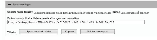 Först väljer du hur du vill att sökningen ska uppdateras när det tillkommer nya värden. Sedan väljer du hur du vill att sökningen ska visas.