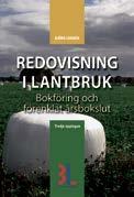 Ny bok! JORD- & SKOGSBRUK En lämplig bok för dig som äger eller arrenderar en jordbruksfastighet och vill lära dig hur skattereglerna fungerar.