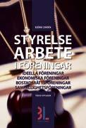 14 uppl, 246 sid, 396 kr, e-bok: 199 kr STYRELSEARBETE I FÖRENINGAR Boken handlar om hur det praktiska styrelsearbetet ska skötas på bästa sätt.