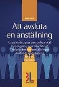 PERSONAL Ny upplaga! ANSTÄLLDA Sveriges mest köpta personalhandbok. Komplett med alla regler du som arbetsgivare behöver känna till.