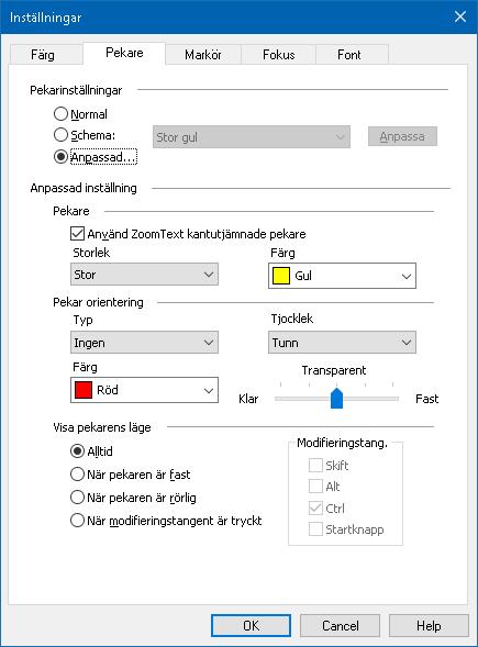 Kapitel 5 Förstoringsfunktioner 101 Pekarflik Inställning Pekarinställning Normal Schema Anpassa Beskrivning Visar normal pekare dvs avaktiverar pekarinställningar.