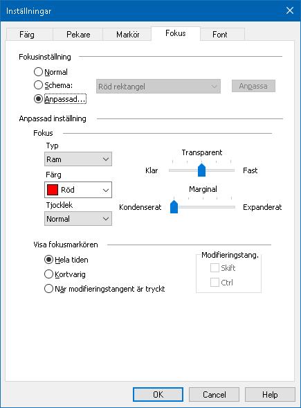 Kapitel 5 Förstoringsfunktioner 109 Fokusflik Inställning Fokusinställning Normal Schema Anpassa Beskrivning Avaktiverar fokusinställningar.