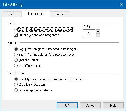 Kapite 6 Läsfunktioner 137 Textprocess Textprocess är inställning för hur siffror, skiljetecken och specialtext ska läsas.