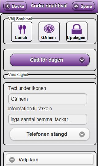 I Telefonistöd på Intranätet och i mobilappen ser man alla sina egna hänvisningar och kollegornas aktiva, inklusive återkomsttiden.