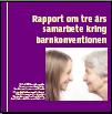 Bilaga 4 Kollegial granskning 2013 X kommun med fokus på Barns rättigheter i praktiken Genomförare: För Partnerskapet för barnkonventionens genomförande i kommunen.