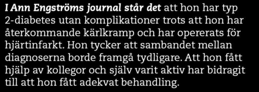 ann engström blev diagnostiserad med typ 2-diabetes för drygt 30 år sedan så kostråden sitter i ryggmärgen vid det här laget.