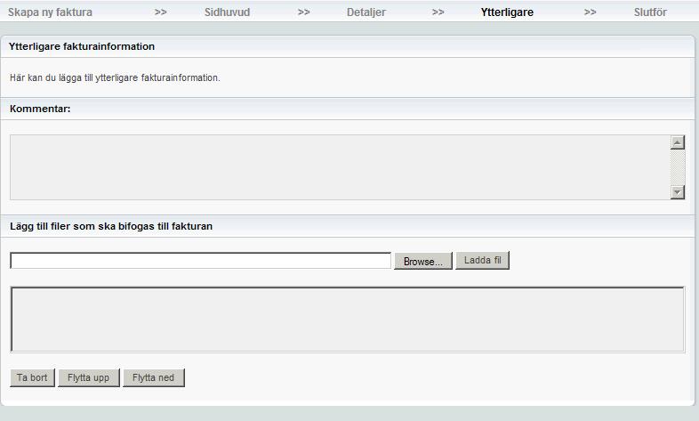 COFI/SASLS Lars Andersson 2010-10-13 Andersson Lars V 2011-12-07 sv A 13 (15) Ytterligare fakturainformation Lägga till extra information Det går att visa extra fält som kan vara relevanta i samband