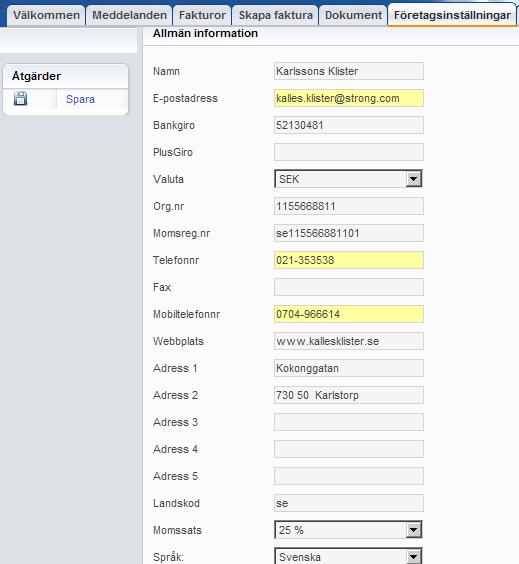 COFI/SASLS Lars Andersson 2010-10-13 Andersson Lars V 2011-12-07 sv A 5 (15) 4. Företagsinställningar På den här sidan visas data för ditt företag som vi har sparat i vårt leverantörsregister.
