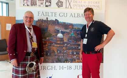 Rapport från konferensen 9th Deaf History International Conference i Edinburgh Totalt antal konferensdeltagare vid the 9th Deaf History International Conference i Edinburgh, Skottland den 13 18 juli