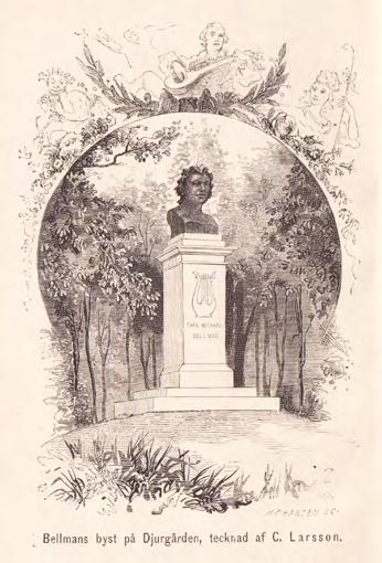 1. [Bellman] EICHHORN, C. Bellman på Djurgården. Minnesblad vid bystens halfsekelfest. Sthlm, 1879. Front,47,(1) s. Med illustrationer i texten.