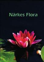 Vi har nyligen fått en ny landskapsflora utgiven på SBF:s förlag. Det är Närkes flora, som tagits fram av Örebro läns botaniska sällskap (se sid. 125).