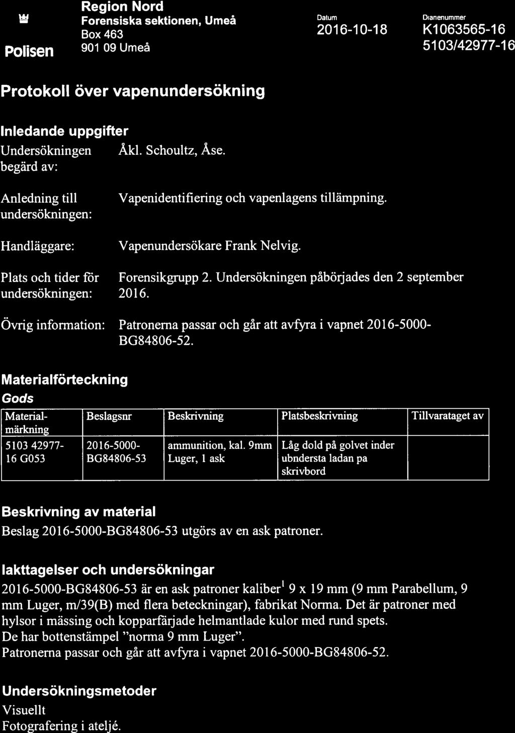 Protokoll över vapenundersökning Bg84806-53,