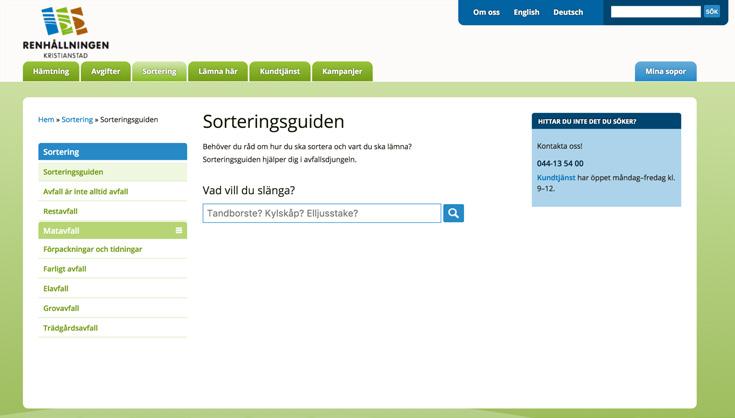 Källsortering DU SORTERAR, VI ÅTERVINNER Sortering i lägenhet MILJÖRUM OCH ÅTERVINNINGSSTATIONER Avfall är idag en tillgång och resurs som ska tas tillvara på.