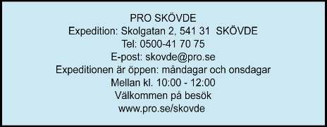 Leif Olsson 0767-79 12 71 Revisorer: Barbro Haraldsson 0500-41 61 55 Arne Rickardsson 0705-82 27 88 Information: Sten Ljungström 0708-97 82 76 Kaffekommité: Laila Prim 0702-08 12 07