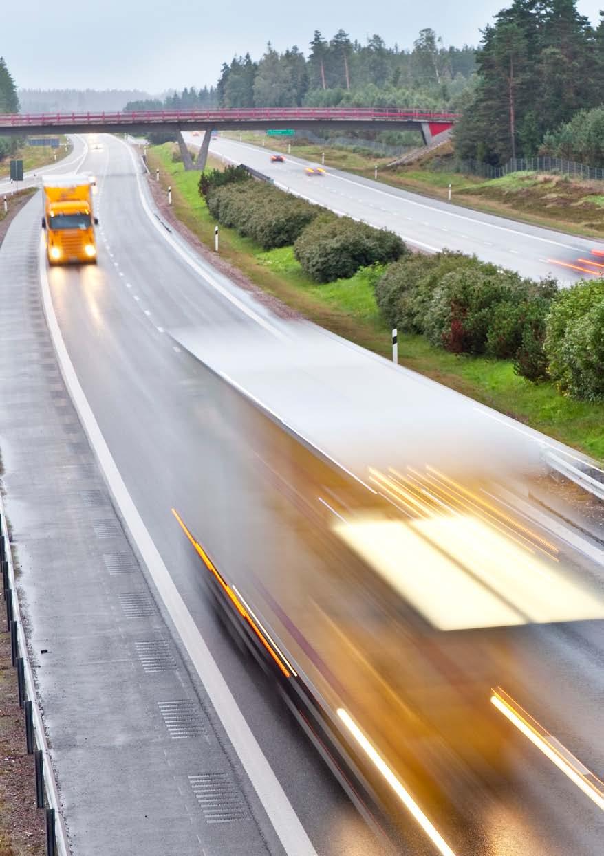 10 Näringslivet måste kunna lita på att långväga godstransporter kommer fram i tid på väg och järnväg.