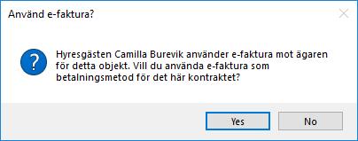 INFORMATION OM ATT E-FAKTURA FINNS NÄR MAN SKAPAR KONTRAKT På samma sätt som med autogiro får man nu en