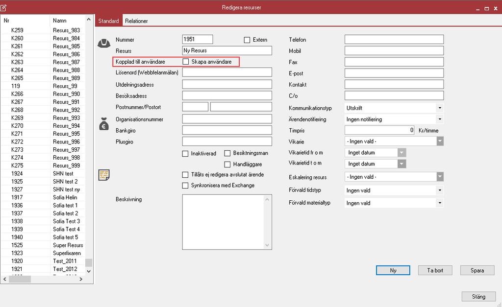 ANVÄNDAR RESURSKOPPLINGAR Vi har nu gjort förbättrat hanteringen med kopplingen mellan resurser och användare i systemet.