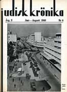 Judisk Krönika, juni 1940 Simpsons medlarresa i Mellanöstern Leif Nelsson: Streck i kanten Gamla nyheter från hovet Drottning Silvia förklarar i TV4 också varför hennes far 1934,