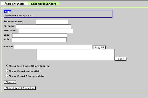 Om valet Skicka E-post automatiskt väljs skickas nedanstående information till användaren.