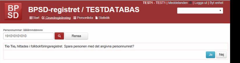 GRUNDREGISTRERING Första registreringen på en ny person På Startsidan klickar du