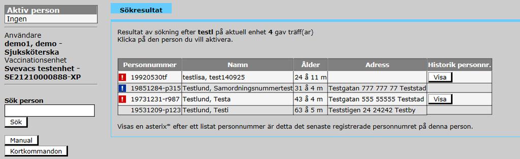 man inte valt att inkludera även Inaktiva i sin sökning.