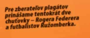 Futbal, tenis, volejbal, ale aj atletika a z tipérskeho pohľadu potom 1. polčas, počet gemov, počet setov i lepší z dvojice. Mix ako sa patrí. Právom je tak tento tiket v našej rubrike.