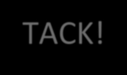 TACK!