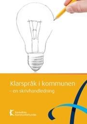Handboken som är skriven just för er Klarspråk i kommunen är en skrivhandledning för dig som jobbar i en kommun och skriver i ditt arbete.