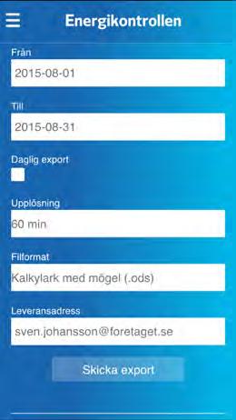 Dataexport Genom en särskild rapport- och dataexportfunktion i appen ges även möjlighet att läsa in aktuella värden till valfri applikation.