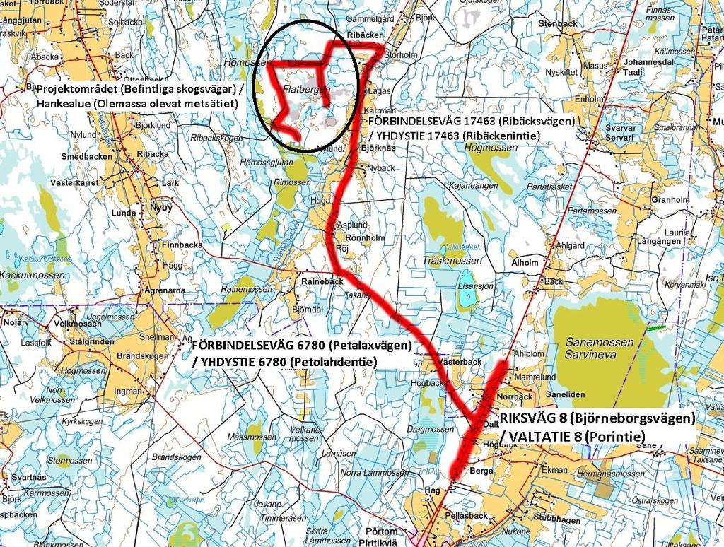 Det aktuella projektområdet ligger väster om förbindelseväg 17463 (Ribäcksvägen). Det bästa alternativet är att köra specialtransporterna till området via förbindelseväg 6780 (Petalaxvägen).