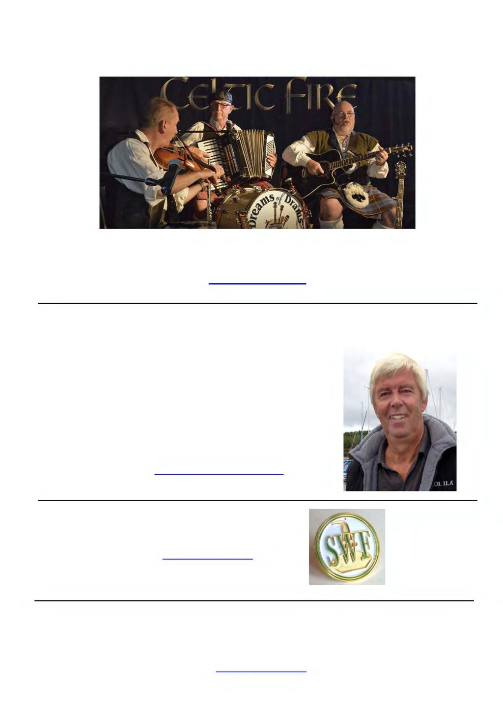 Till klubbens jubileum eller annat festligt tillfälle En god malt kräver god musik Dreams of Drams Skottlandsresor Douglas Christianon Skottlandsresor Jag har många års erfarenhet av gruppresor till