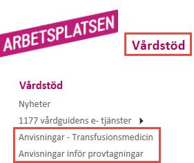 Laboratoriemedicins provtagningsanvisningar via ARBETSPLATSEN Sökväg Vårdstöd -> Anvisningar Transfusionsmedicin, alternativt Anvisningar inför provtagningar.