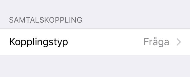 2 2 Klicka på Kopplingstyp för att välja hur samtalen ska
