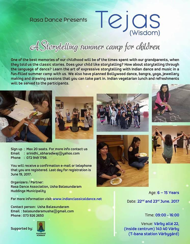 Tejas Summer camp for Kids A 2 day Summer camp for children between ages 6 15