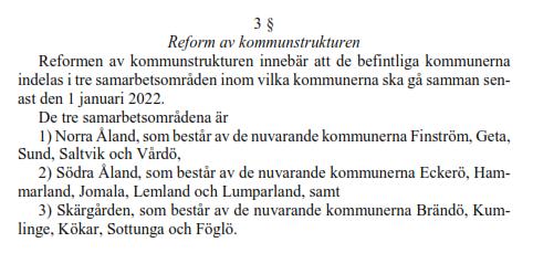 Bedömningen av vad som är små konsekvenser torde variera beroende på betraktaren, och med hänsyn till att de föreslagna indelningarna i samarbetsområden och framtida kommuner i förslaget till LL om