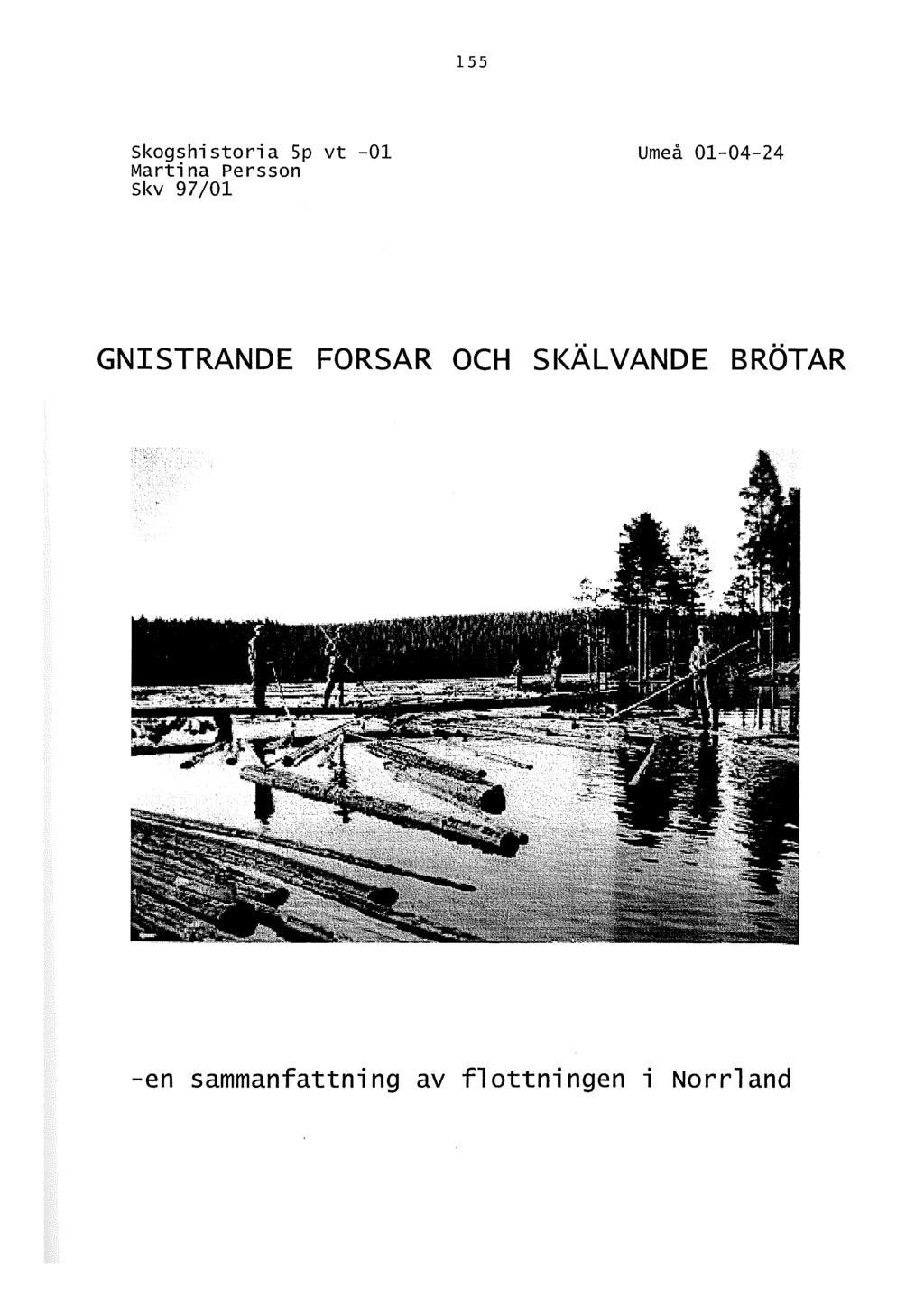 155 skogshistoria Sp vt -01 Martina Persson skv 97/01 Umeå 01-04-24