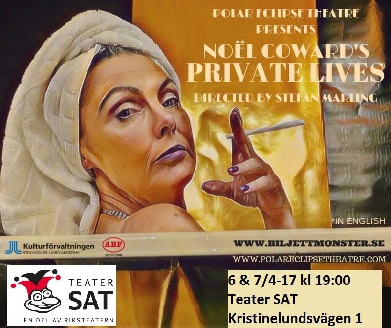 " - The Times `Private Lives` is a 1930 comedy of manners in three acts by Noël Coward.