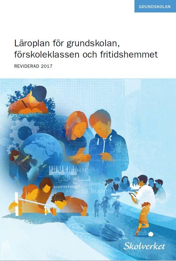 Beslutade förändringar i läroplaner för Grundskolan, grundsärskolan, specialskolan respektive sameskolan