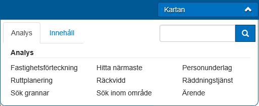 Analysverktyg Under rubriken Analys har man samlat olika typer av analysverktyg. Vilka du ser beror på vilka behörigheter du har och vilka moduler som kommunen har köpt.