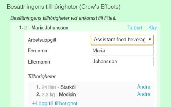 Användarguide 41 De typer av artiklar som finns att välja mellan är följande: Typ av artikel Kvantitet Alkohol liter Ammunition st.