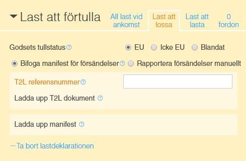 Användarguide 59 Föregående hamn inom EU och godsets tullstatus EU, manifest Förutsättningar: Föregående hamn inom EU Godsets Tullstatus EU Rapportering i form av manifest Notera att den totala