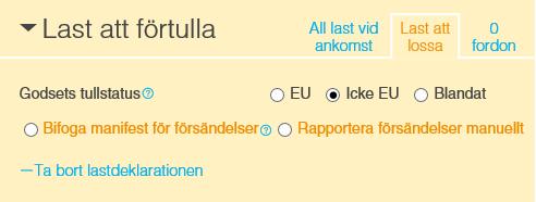 Användarguide 65 När du väljer att bifoga manifest skall Tull-id anges samt handling laddas upp i avsnittet Dokumentation.